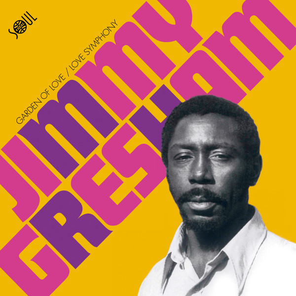 Jimmy Gresham - Garden Of Love / Love Symphony | Soul 4 Real Records (S4R06) - main Jimmy Gresham - Garden Of Love / Love Symphony | Soul 4 Real Records (S4R06) - main