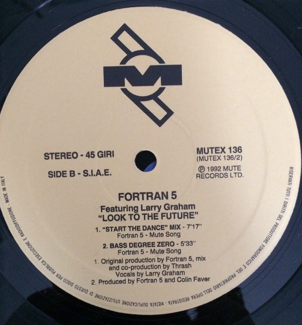 Fortran 5 featuring Larry Graham - Look To The Future | Mute (MUTEX 136) - 2 Fortran 5 featuring Larry Graham - Look To The Future | Mute (MUTEX 136) - 2