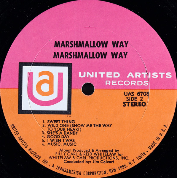 Marshmallow Way - Marshmallow Way | United Artists Records (UAS 6708) - 4 Marshmallow Way - Marshmallow Way | United Artists Records (UAS 6708) - 4