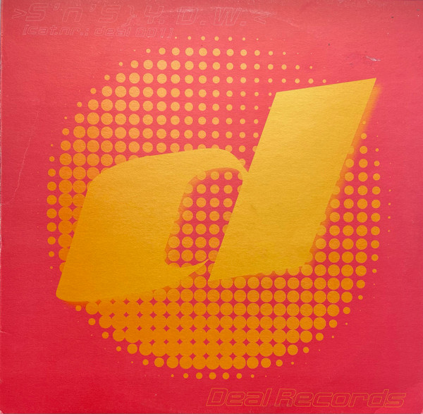 S'n'S - Y.D.W. | Deal Records (DEAL 001)