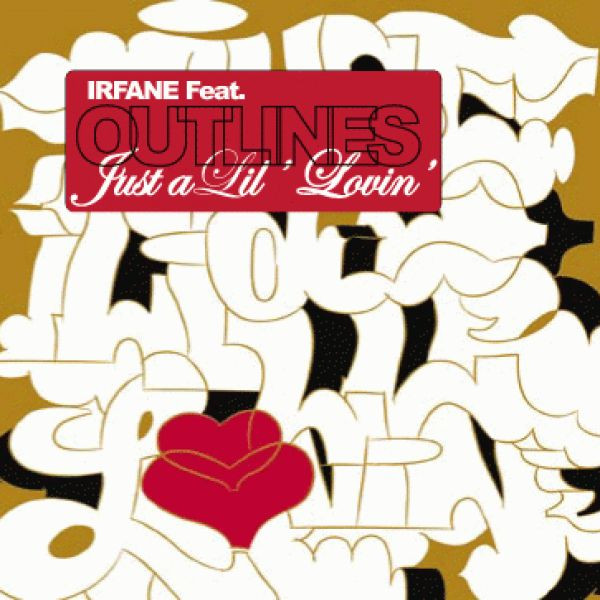 Irfane Feat. Outlines - Just A Lil' Lovin' | Sonar Kollektiv (SK045) - main