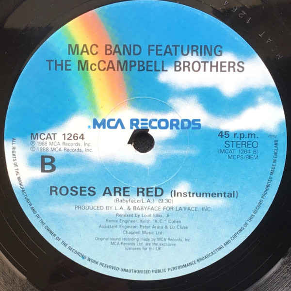 Mac Band Featuring The McCampbell Brothers - Roses Are Red | MCA Records (MCAT 1264) - 2
