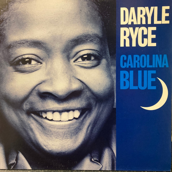 Daryle Ryce - Carolina Blue | Rounder Records (4D 0661)
