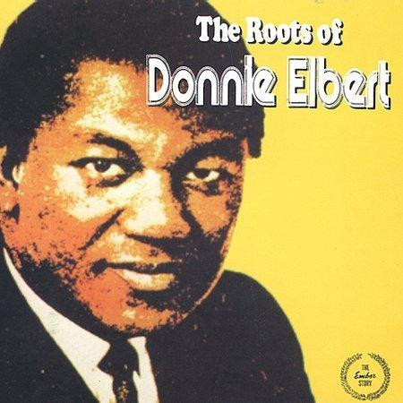 Donnie Elbert - The Roots Of | Ember Records (EMB 3421) Donnie Elbert - The Roots Of | Ember Records (EMB 3421)