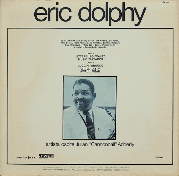 Eric Dolphy Artista Ospite Cannonball Adderley - Eric Dolphy | Vedette Records (VPA 8091) - 3 Eric Dolphy Artista Ospite Cannonball Adderley - Eric Dolphy | Vedette Records (VPA 8091) - 3