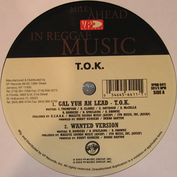 T.O.K. - Gal Yuh Ah Lead | VP Records (VPRD 6411) T.O.K. - Gal Yuh Ah Lead | VP Records (VPRD 6411)
