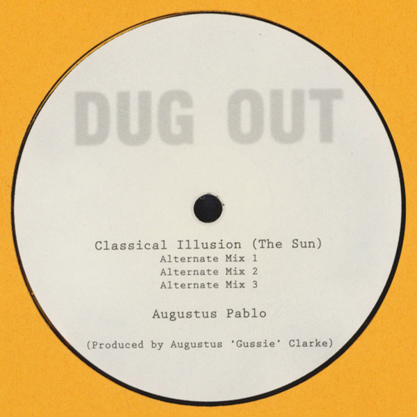 Augustus Pablo - Classical Illusion Dubplate Mix | Dug Out (DO-CG001) - 3