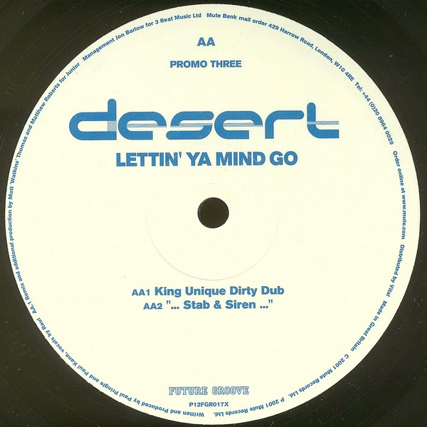 Desert - Lettin' Ya Mind Go (Promo Three) | Future Groove (P12FGR017X) - 2