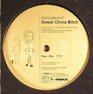 Schlusslicht - Sweet China Bitch | i-maxx Records (I-MAXX 013) - 2