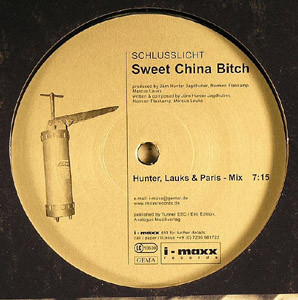 Schlusslicht - Sweet China Bitch | i-maxx Records (I-MAXX 013) - main