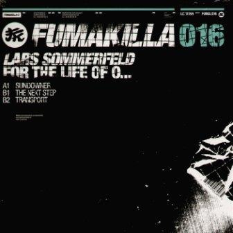 Lars Sommerfeld - For The Life Of O... | Fumakilla (fuma 16) - 2