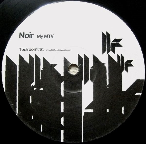 Noir - My MTV | Toolroom Trax (TRT16)
