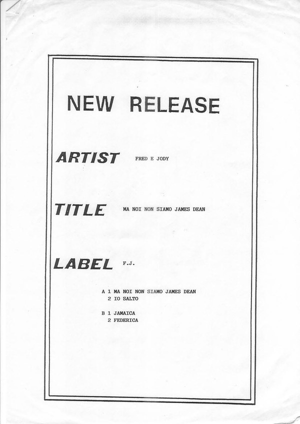 Fred E Jody - Ma Noi Non Siamo James Dean | American Records (AMR 0070)