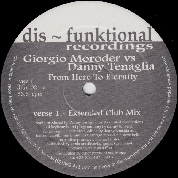 Danny Tenaglia Vs. Giorgio Moroder - From Here To Eternity | Dis-Funktional Recordings (DFUN 021) - 2