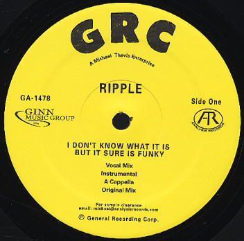 Ripple - I Don't Know What It Is But It Sure Is Funky / A Funky Song | GRC (GA-1478)