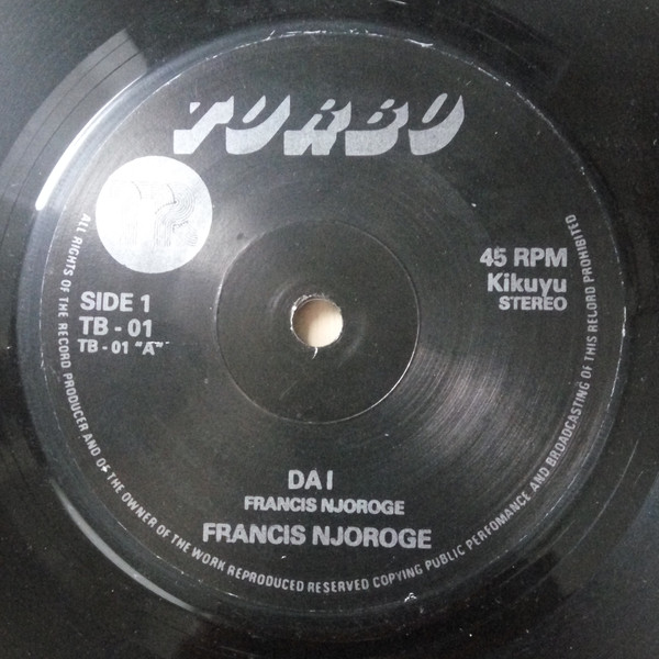 Francis Njoroge - Dai | Turbo (TB-01)