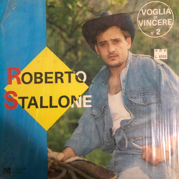 Roberto Stallone - Voglia Di Vincere N°2 | Phonotype Record (AZQ 40128) Roberto Stallone - Voglia Di Vincere N°2 | Phonotype Record (AZQ 40128)