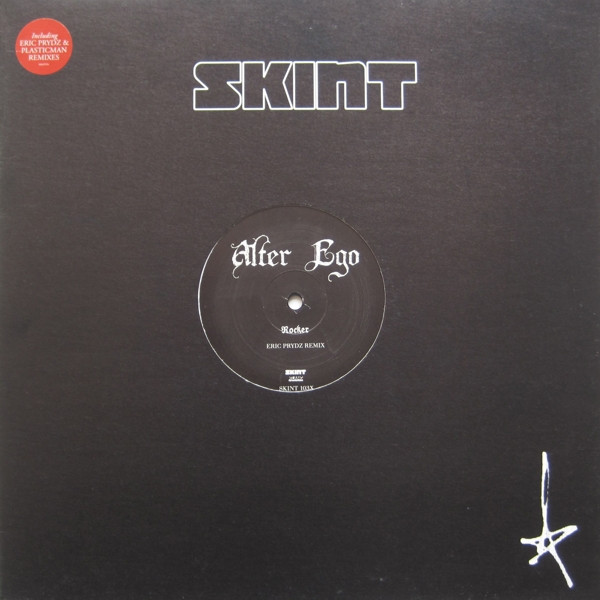 Alter Ego - Rocker (Remixes) | Skint (SKINT 103X)