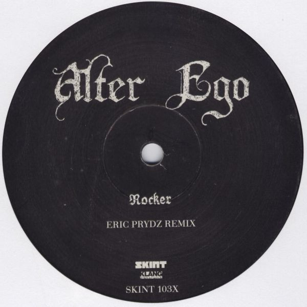 Alter Ego - Rocker (Remixes) | Skint (SKINT 103X) - 3