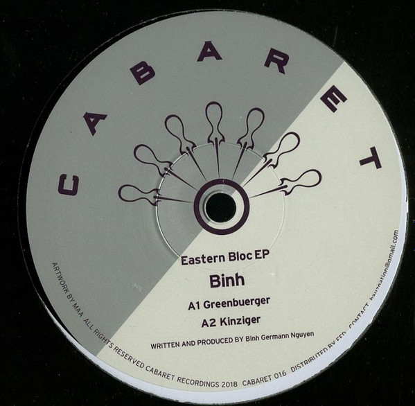 Binh - Eastern Bloc EP | CABARET Recordings (CABARET 016)