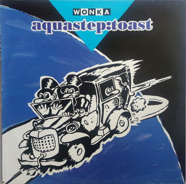Aquastep - Toast | Wonka Beats (Wonka 1018)
