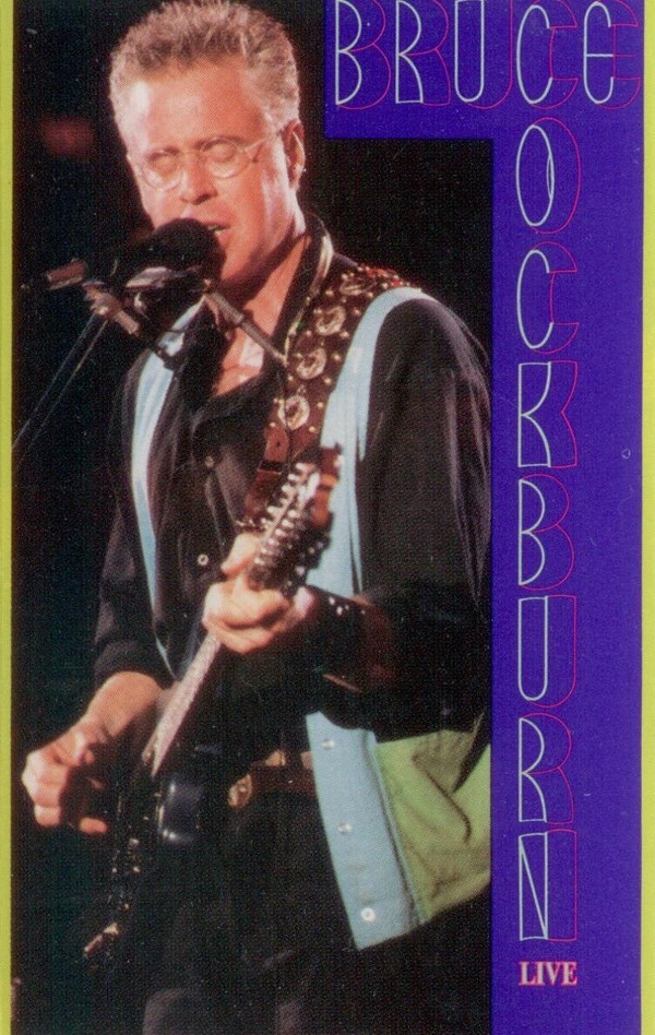 Bruce Cockburn - Live | True North (GTNT 73)