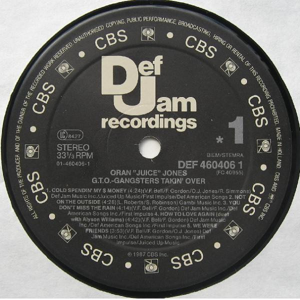 Oran 'Juice' Jones - G.T.O.  Gangsters Takin' Over | Def Jam Recordings (DEF 460406 1)