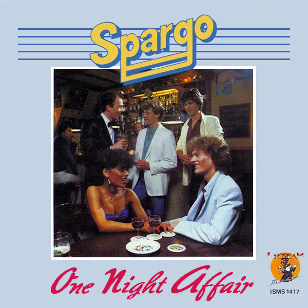 Spargo - One Night Affair | Baby Records (BR 50236) Spargo - One Night Affair | Baby Records (BR 50236)