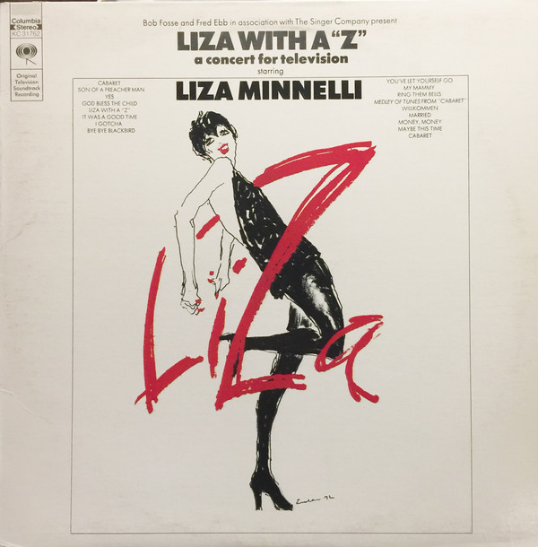 Liza Minnelli - Liza With A "Z" (A Concert For Television) | Columbia (KC 31762)