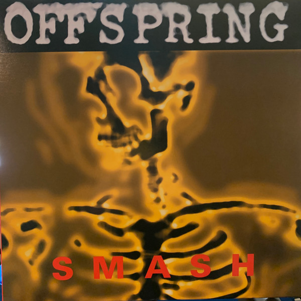 The Offspring - Smash | Epitaph (86868-1) The Offspring - Smash | Epitaph (86868-1)