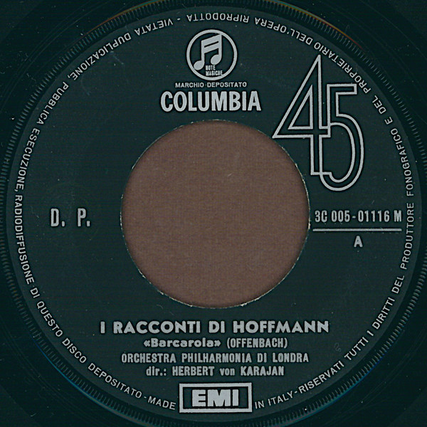 Jacques Offenbach , Jules Massenet , Philharmonia Orchestra , Herbert von Karajan - I Racconti Di Hoffmann "Barcarola" / Thais - Meditazione | Columbia (3C 005-01116 M)