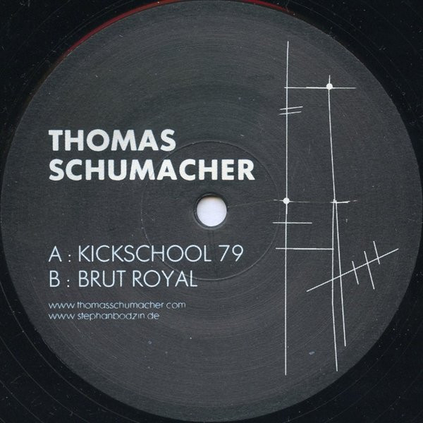 Thomas Schumacher - Kickschool 79 / Brut Royal | Spiel-Zeug Schallplatten (SPIEL 032-6)