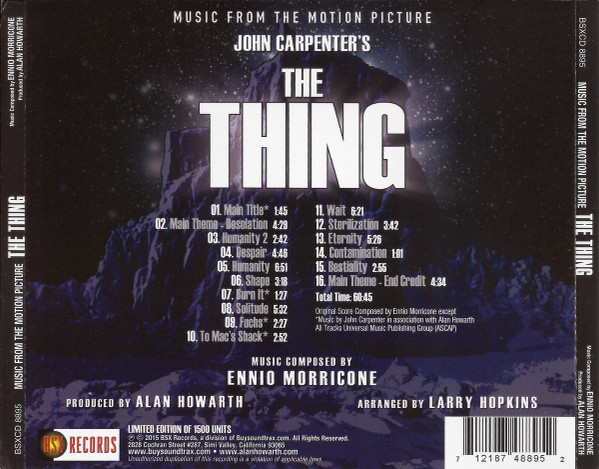 Ennio Morricone , Alan Howarth , Larry Hopkins - John Carpenter's The Thing (Music From The Motion Picture) | BSX Records (BSXCD 8895)