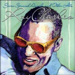 Ray Charles - Seven Spanish Angels And Other Hits | CBS (463291 1) - main Ray Charles - Seven Spanish Angels And Other Hits | CBS (463291 1) - main