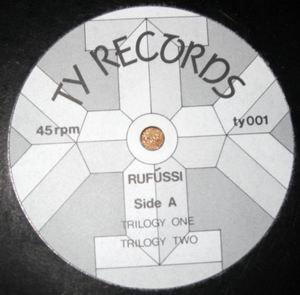Rufússi - Trilogy | TY Records (TY 001) - main