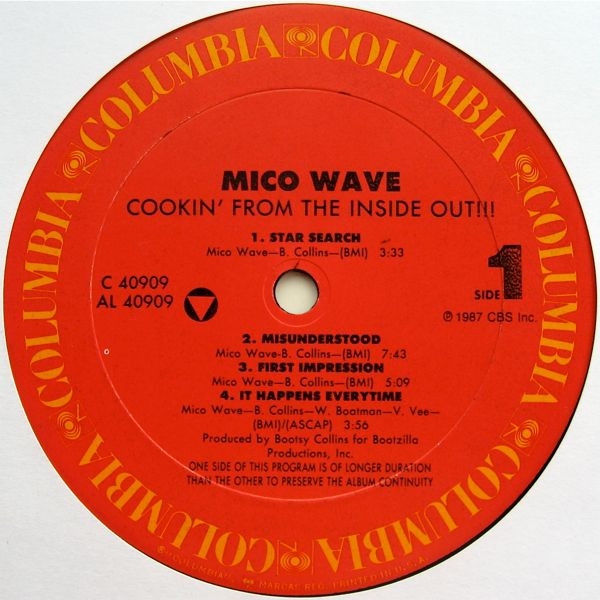 Mico Wave - Cookin' From The Inside Out!!! | Columbia (BFC 40909) - 3