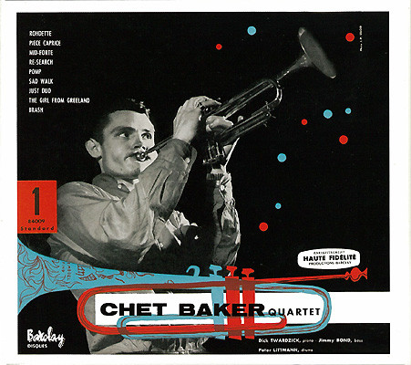 Chet Baker - Quartet Featuring Dick Twardzik | Universal Music Jazz France (980 986 - 2)