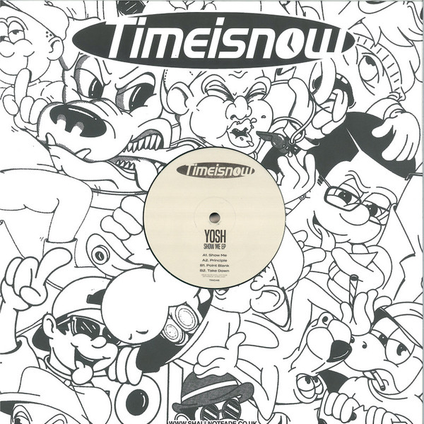 Yosh - Show Me EP | Timeisnow (TIN046)