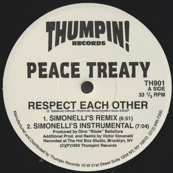 Peace Treaty - Respect Each Other | Thumpin! Records (TH901) Peace Treaty - Respect Each Other | Thumpin! Records (TH901)