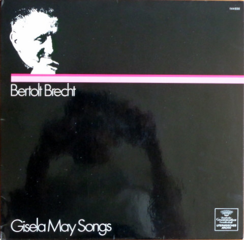 Gisela May - Gisela May Singt Brecht | Deutsche Grammophon Gesellschaft Literarisches Archiv (144 035) - main Gisela May - Gisela May Singt Brecht | Deutsche Grammophon Gesellschaft Literarisches Archiv (144 035) - main