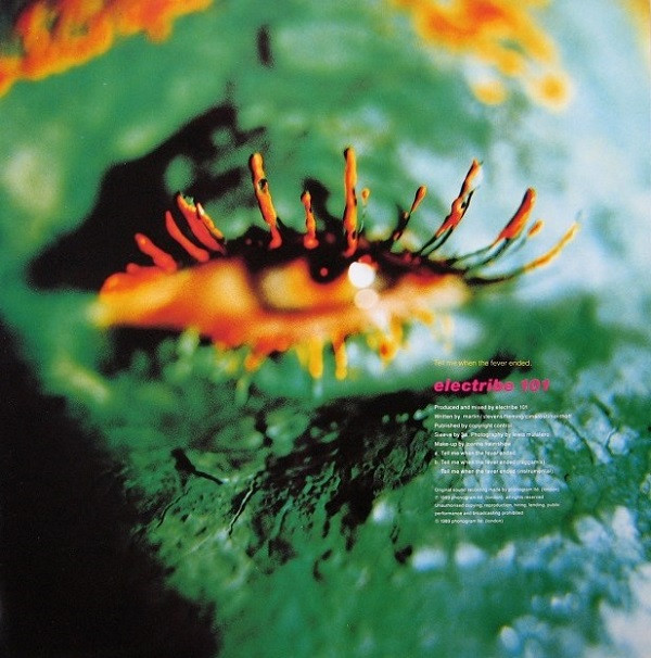 Electribe 101 - Tell Me When The Fever Ended | Mercury (MERX 310) Electribe 101 - Tell Me When The Fever Ended | Mercury (MERX 310)