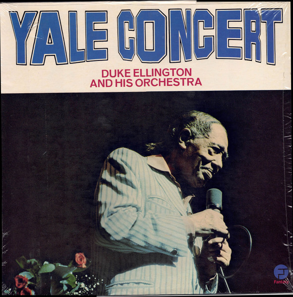 Duke Ellington And His Orchestra - Yale Concert | Fantasy (9433)