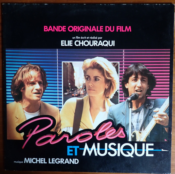 Michel Legrand - Paroles Et Musique (Bande Originale Du Film) | WEA (240578-1) Michel Legrand - Paroles Et Musique (Bande Originale Du Film) | WEA (240578-1)