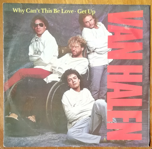 Van Halen - Why Can't This Be Love  / Get Up | Warner Bros. Records (W8740T)