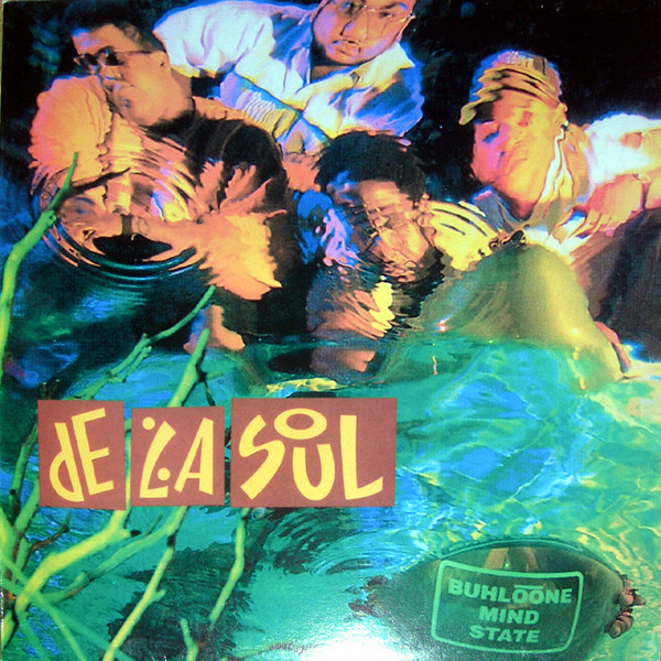 De La Soul - Buhloone Mind State | Not On Label (DLSLP 001) - main