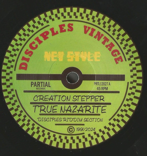 Creation Stepper , The Disciples - True Nazarite | Partial Records (PRTL12027)
