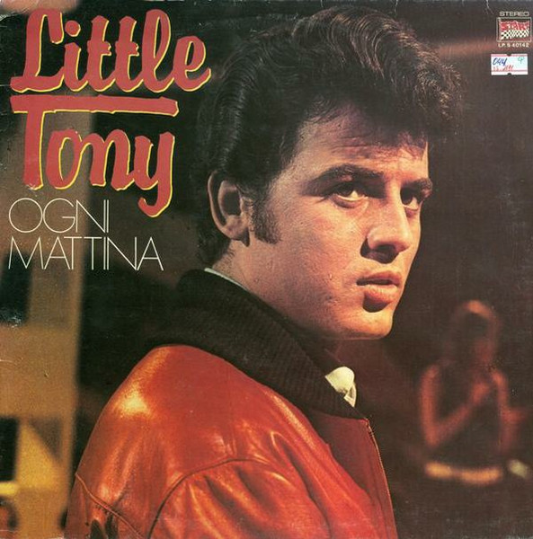 Little Tony - Ogni Mattina | Durium Start (LP. S 40.142) Little Tony - Ogni Mattina | Durium Start (LP. S 40.142)