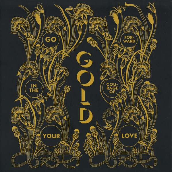 Alabaster DePlume - Gold – Go Forward In The Courage Of Your Love | International Anthem Recording Company (IARC0050) - main