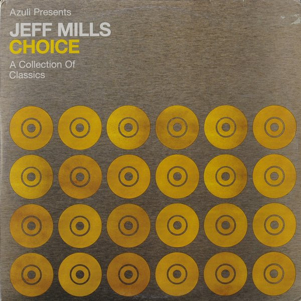 Jeff Mills - Azuli Presents Jeff Mills - Choice - A Collection Of Classics | Azuli Records (AZLP29) - main Jeff Mills - Azuli Presents Jeff Mills - Choice - A Collection Of Classics | Azuli Records (AZLP29) - main