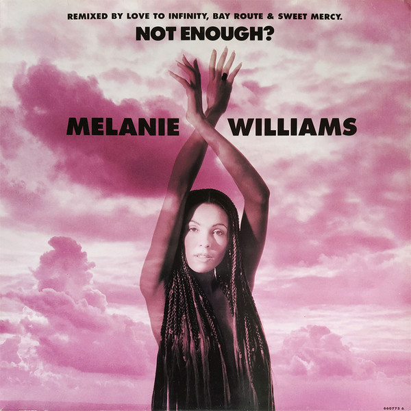 Melanie Williams - Not Enough? | Columbia (660775 6)